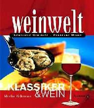 Klassiker & Wein