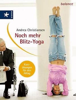 Noch mehr Blitz-Yoga
