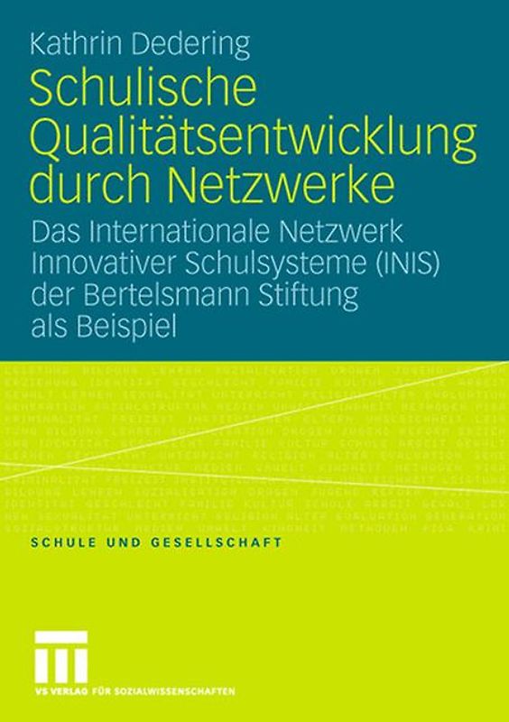 Schulische Qualitätsentwicklung durch Netzwerke