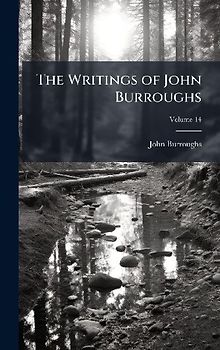 The Writings of John Burroughs