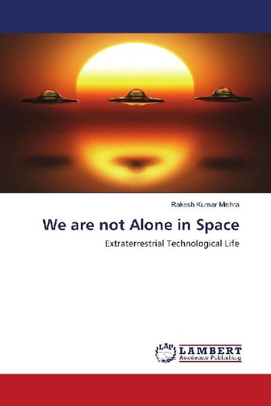 We are not Alone in Space