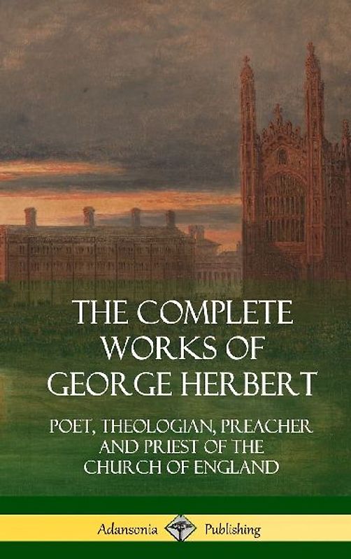 The Complete Works of George Herbert