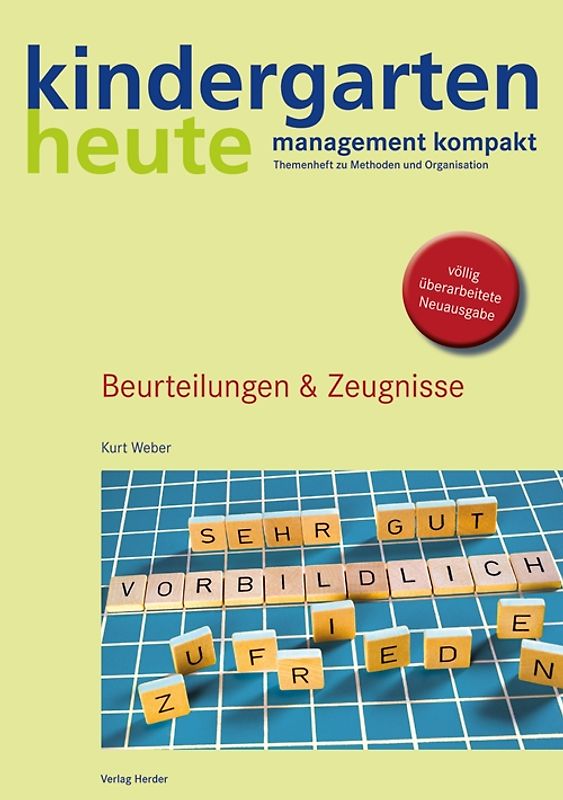 Beurteilungen & Zeugnisse. kindergarten heute - management kompakt