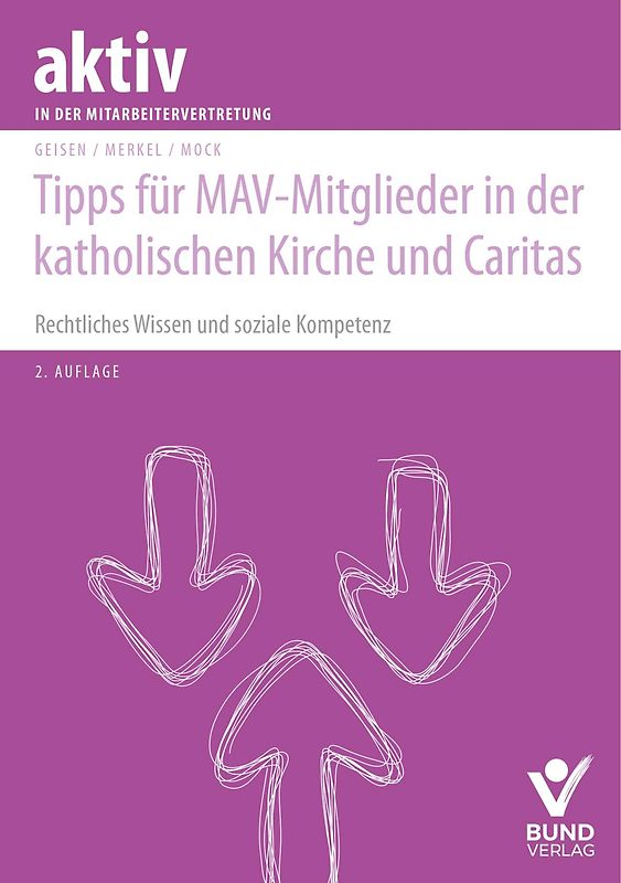 Tipps für MAV-Mitglieder in der katholischen Kirche und Caritas