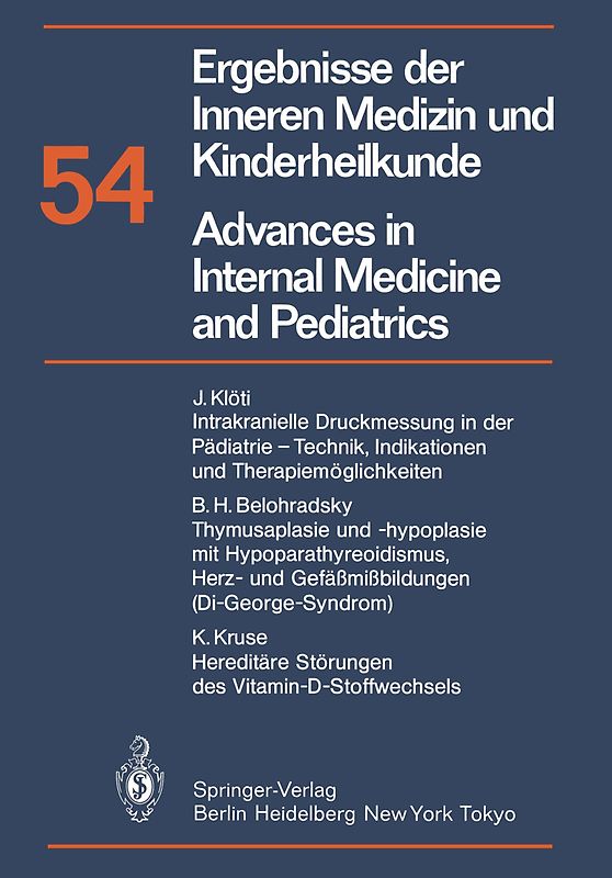 Ergebnisse der Inneren Medizin und Kinderheilkunde / Advances in Internal Medicine and Pediatrics