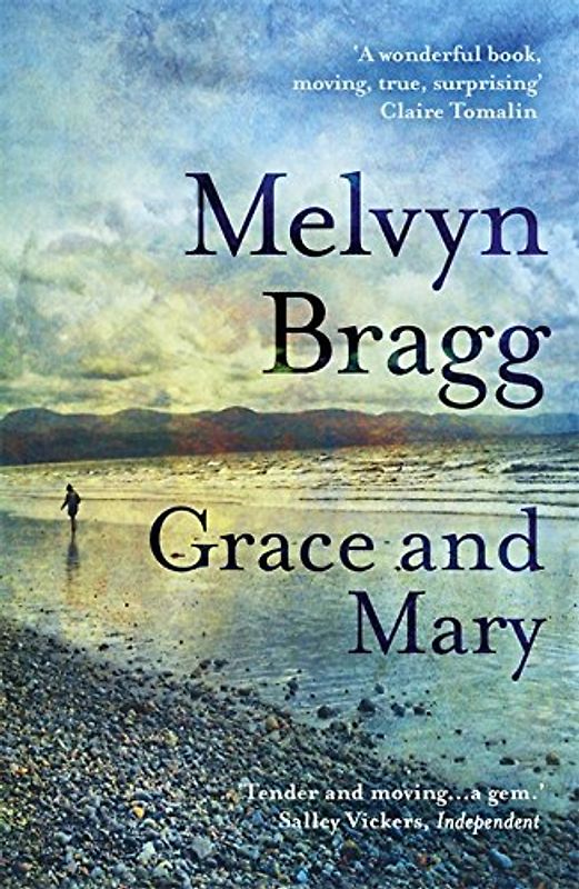 Grace and Mary - Bragg, Melvyn