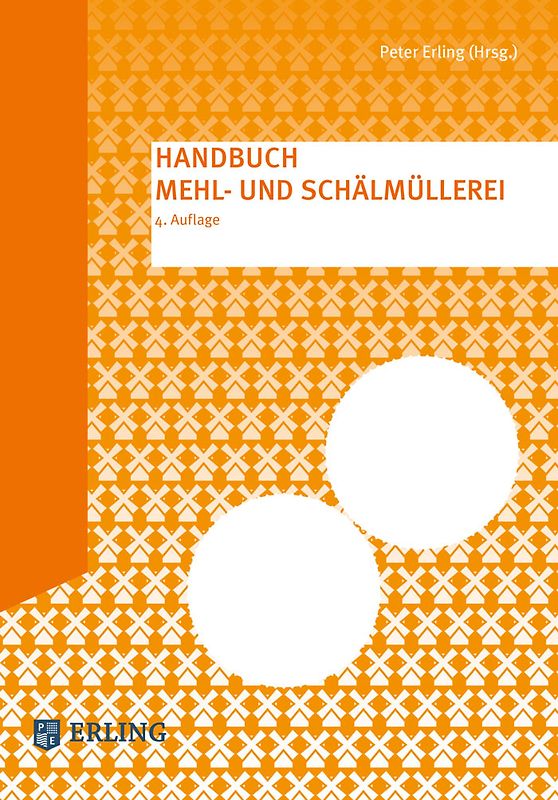 Handbuch Mehl- und Schälmüllerei
