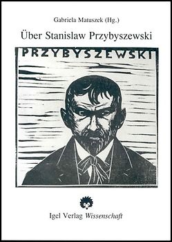 Über Stanislaw Przybyszewski