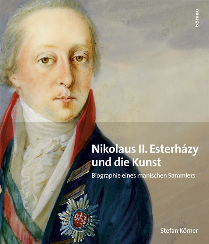 Nikolaus II. Esterházy (1765–1833) und die Kunst