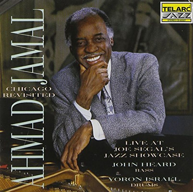 Ahmad Jamal - Chicago Revisited
