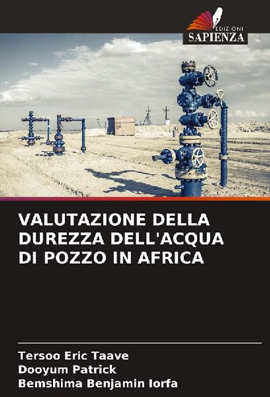 VALUTAZIONE DELLA DUREZZA DELL'ACQUA DI POZZO IN AFRICA