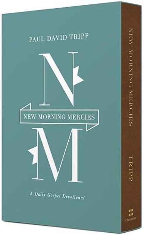 New Morning Mercies: A Daily Gospel Devotional