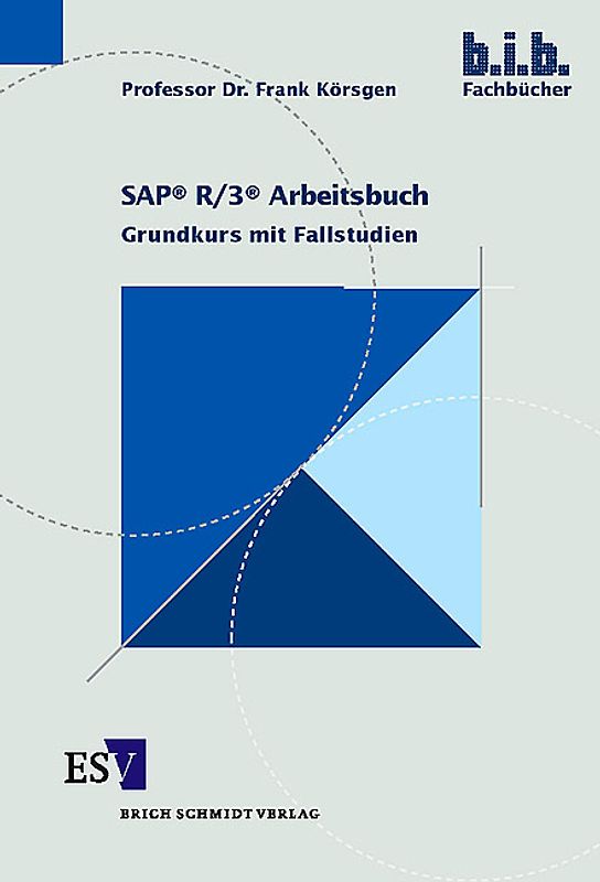 SAP® R/3® Arbeitsbuch