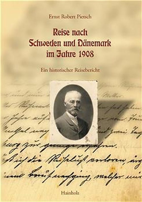 Reise nach Schweden und Dänemark im Jahre 1908