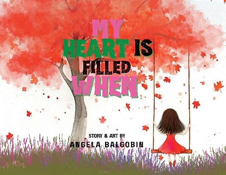 My Heart Is Filled When