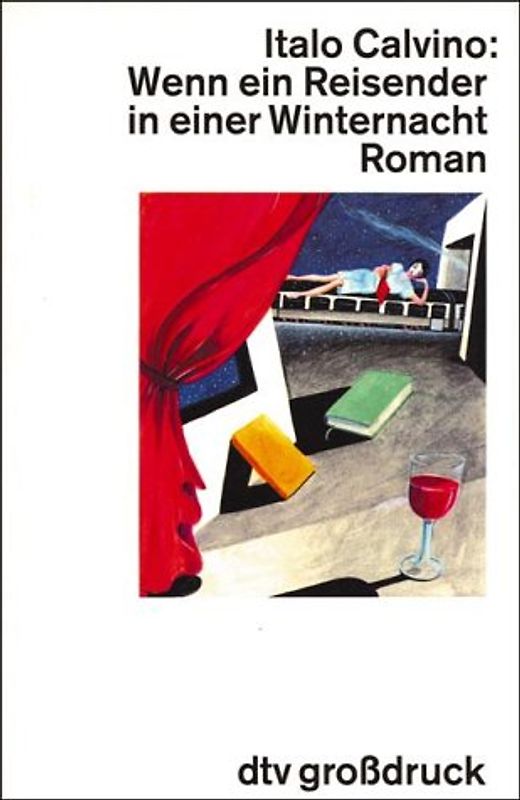 Wenn ein Reisender in einer Winternacht. Roman