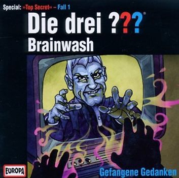 Die Drei ??? - Brainwash-Gefangene Gedanken