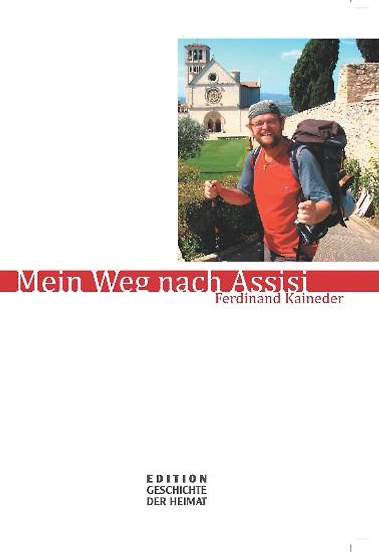 Mein Weg nach Assisi
