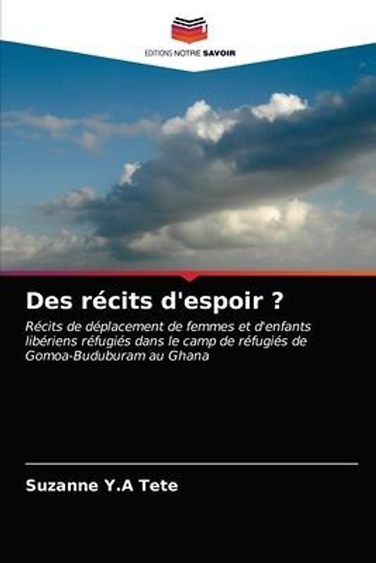 Des récits d'espoir ?