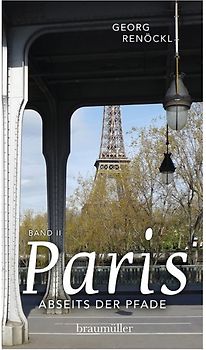 Paris abseits der Pfade (Bd. II)