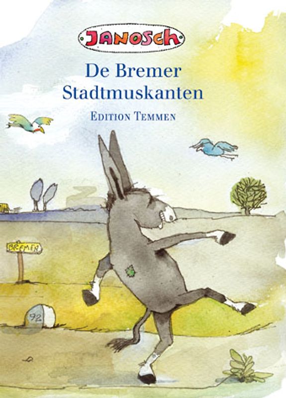 Die Bremer Stadtmusikanten, plattdeutsch