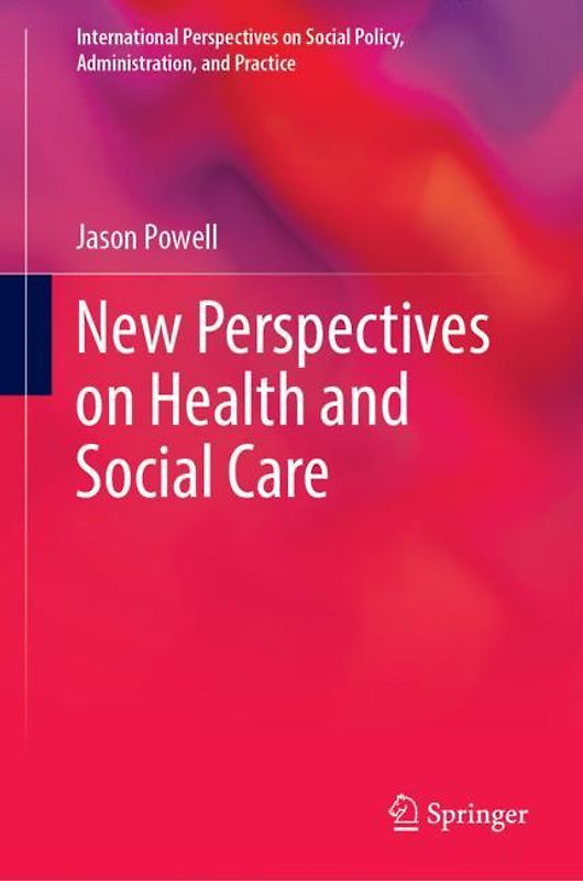 New Perspectives on Health and Social Care