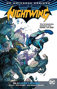 Nightwing Vol. 5: Raptor's Revenge (Rebirth)