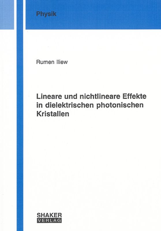 Lineare und nichtlineare Effekte in dielektrischen photonischen Kristallen