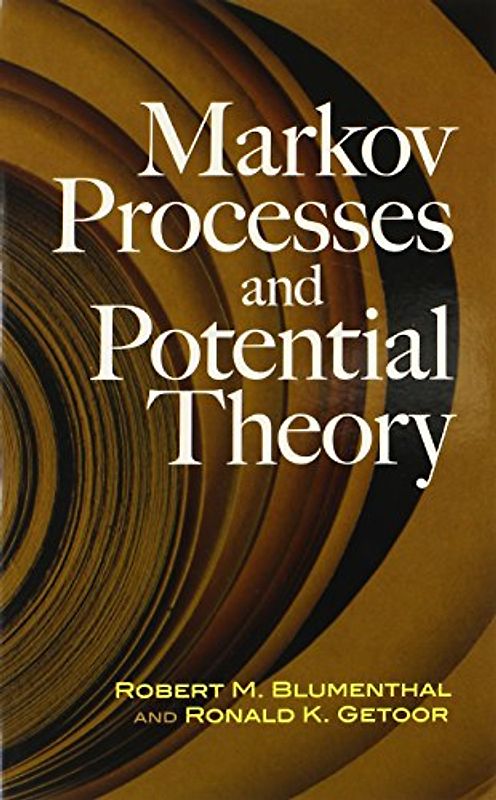 Markov Processes and Potential Theory (Dover Books on Mathematics) - Blumenthal, Robert M.