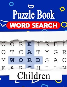 Puzzle Book Word Search Children: Large Print Word Search Puzzles. Search,find then color the illustration