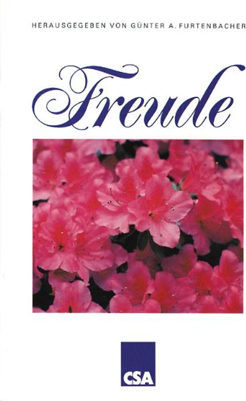 Freude. Eine Sammlung