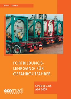 Fortbildungslehrgang für Gefahrgutfahrer