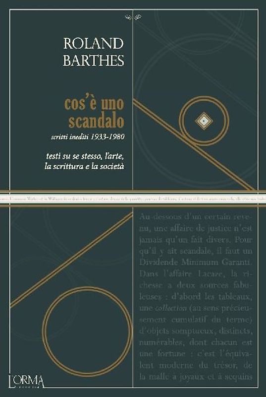 Cos'è uno scandalo. Testi su se stesso, l'arte, la scrittura e la società. Scritti inediti 1933-1980