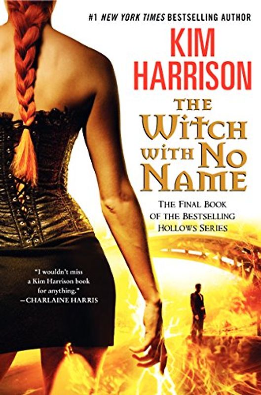 The Witch with No Name (Hollows) - Harrison, Kim