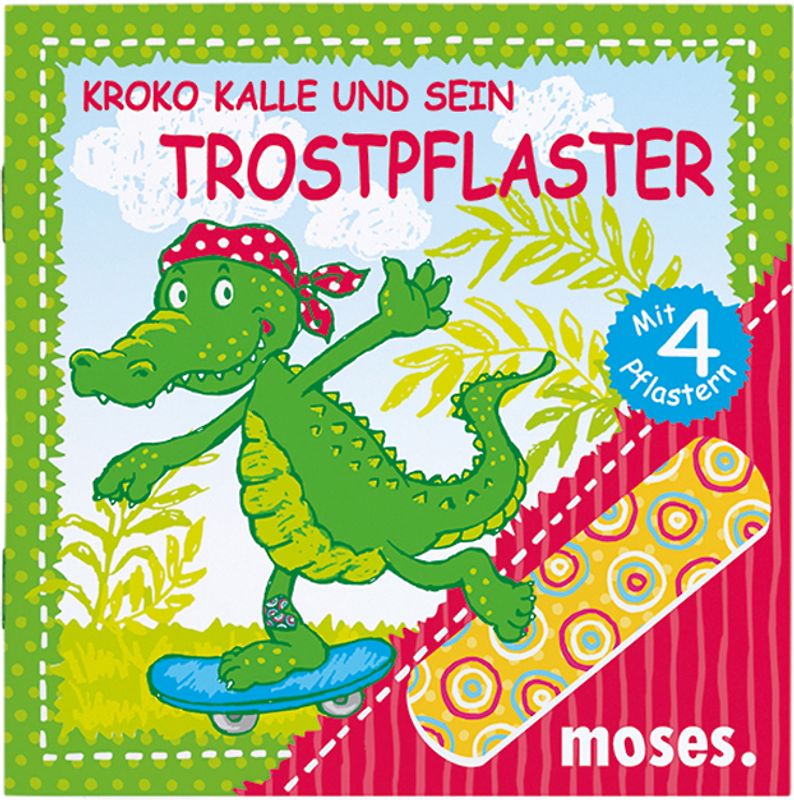 Kroko Kalle und sein Trostpflaster