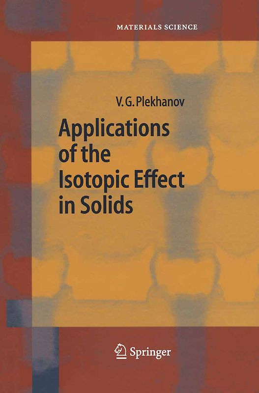 Applications of the Isotopic Effect in Solids
