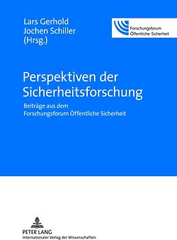 Perspektiven der Sicherheitsforschung