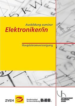 Ausbildung zum/zur Elektroniker/in / Ausbildung zum /zur Elektroniker /in. Hauptstromversorgung