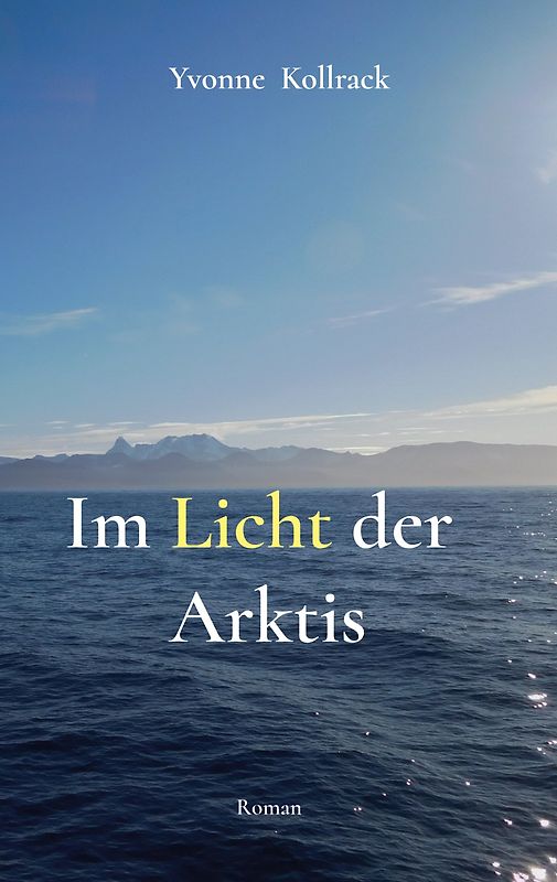 Im Licht der Arktis