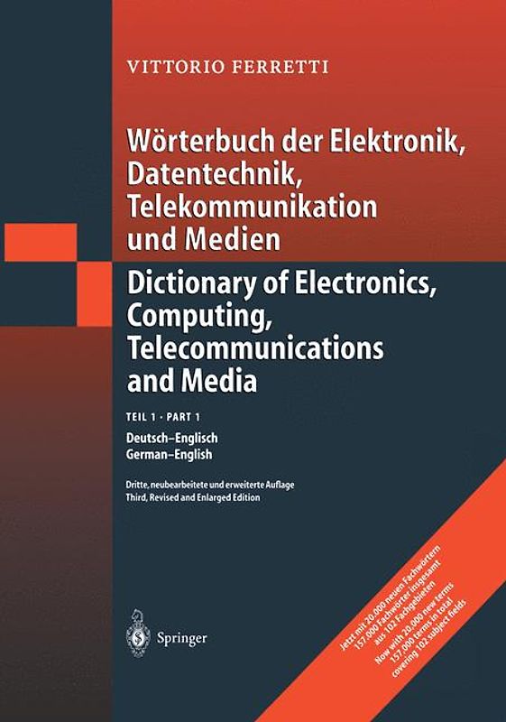 Wörterbuch der Elektronik, Datentechnik, Telekommunikation und Medien