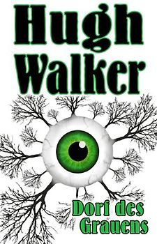 Dorf des Grauens - Walker, Hugh