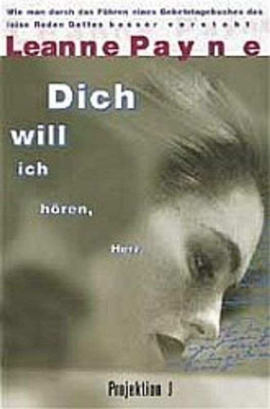 Dich will ich hören, Herr