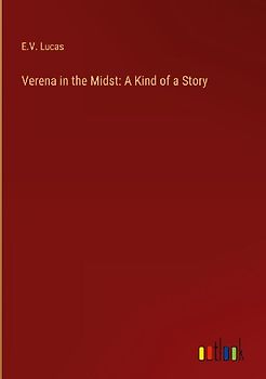 Verena in the Midst: A Kind of a Story