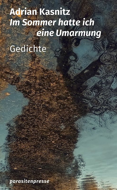 Im Sommer hatte ich eine Umarmung