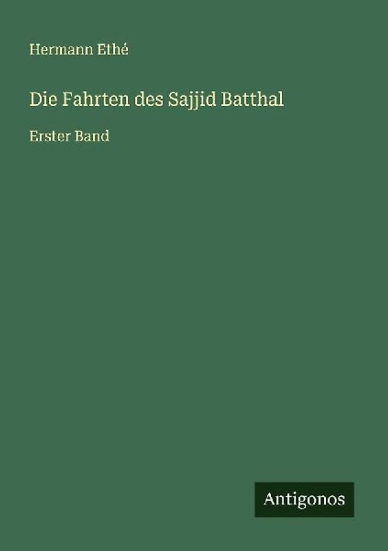 Die Fahrten des Sajjid Batthal