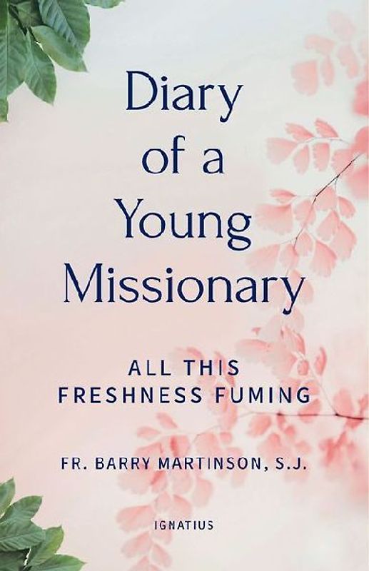 Diary of a Young Missionary
