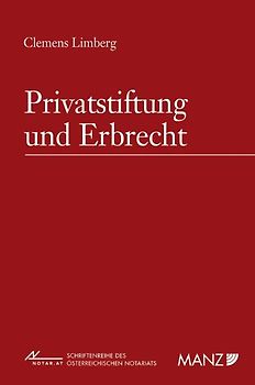 Privatstiftung und Erbrecht