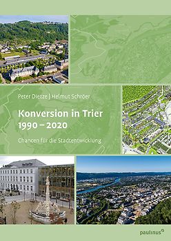 Konversion in Trier 1990– 2020