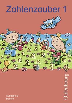Zahlenzauber - Ausgabe E - Bayern (Bisherige Ausgabe) / 1. Jahrgangsstufe - Schülerbuch mit Kartonbeilagen