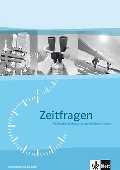 Zeitfragen. Politische Bildung für berufliche Schulen
